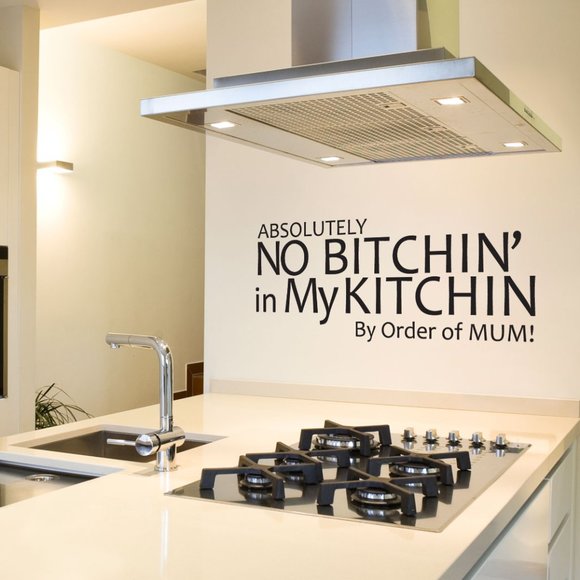 Wall Decal - Absolutely No Bitchin' in My Kitchen - Picture 1 of 1